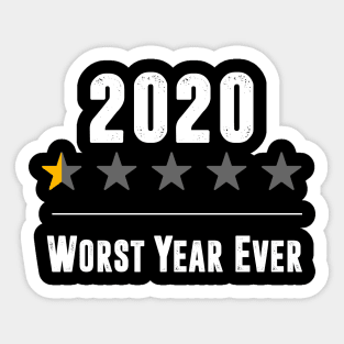 2020 Worst Year Ever Sticker